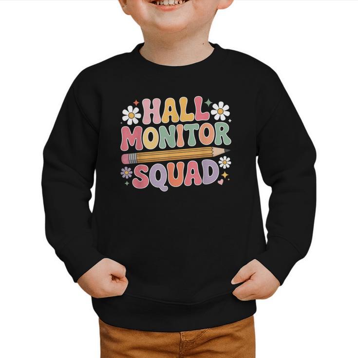 Campus School Hall Monitor Squad Patrol Back To School Graphic Toddler Sweatshirt