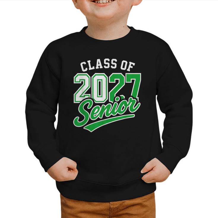 Class Of 2027 Senior 2027 Back To School Graduation 2027 Graphic Toddler Sweatshirt