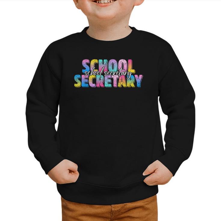 Colorful School Secretary Back To School Rainbow Graphic Toddler Sweatshirt
