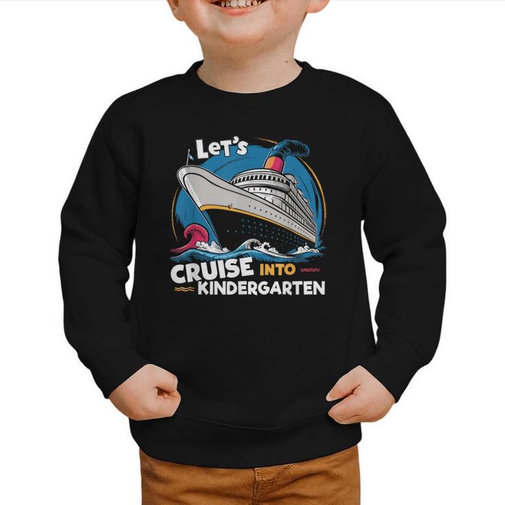 Cruise Ship Kindergarten Back To School Boys Girls Kids Graphic Toddler Sweatshirt