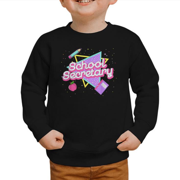 Cute School Secretary Shirt 80's 90's Back To School Graphic Toddler Sweatshirt