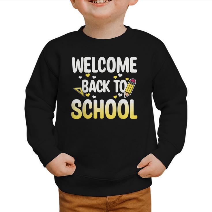 Cute Welcome Back To School 1st Day Back To School First Day Graphic Toddler Sweatshirt
