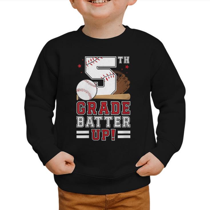 Fifth Grade Batter Up Baseball First Day Back To School Graphic Toddler Sweatshirt