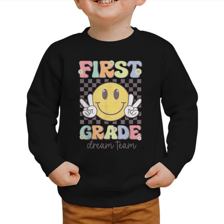 First Grade Dream Team Smile Face Back To School 1st Grade Graphic Toddler Sweatshirt