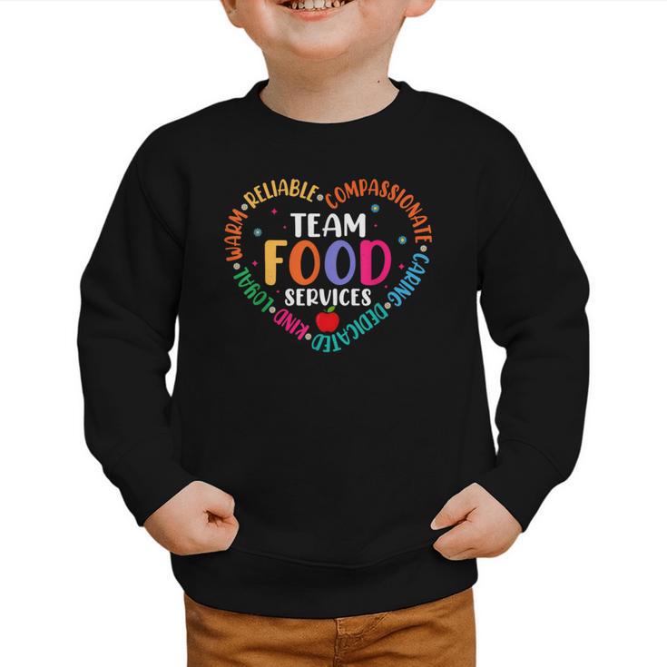 Food Services Cafeteria Crew Lunch Lady Team Back To School Graphic Toddler Sweatshirt