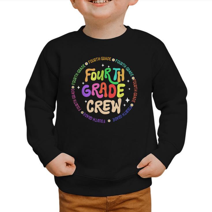 Fourth Grade Crew Back To School 4th Grade Team Graphic Toddler Sweatshirt