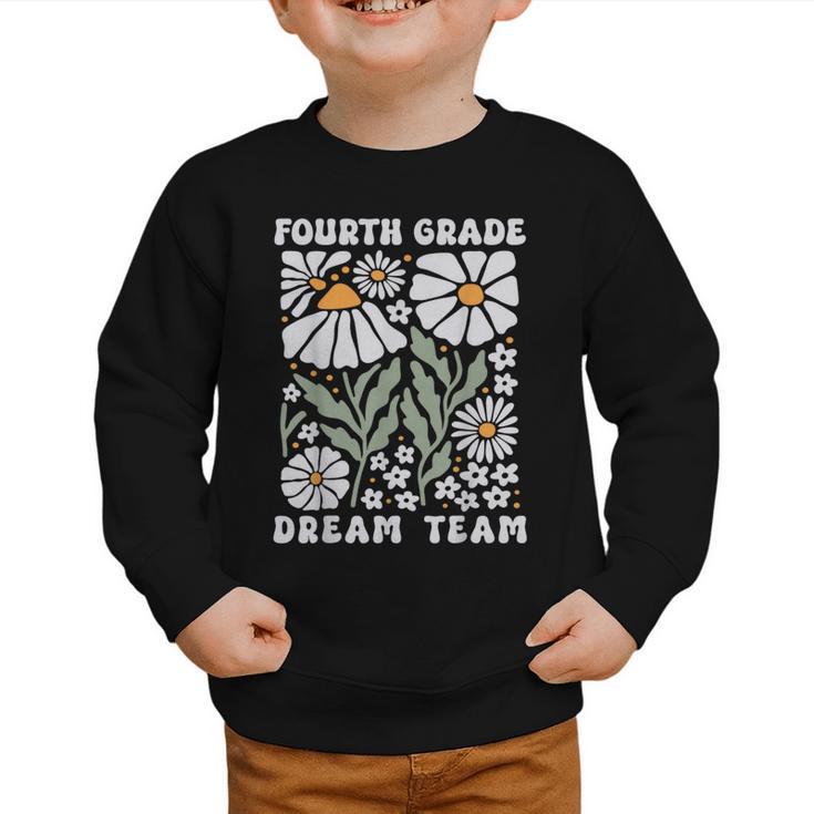 Fourth Grade Dream Team Back To School Boho Flower 4th Grade Graphic Toddler Sweatshirt