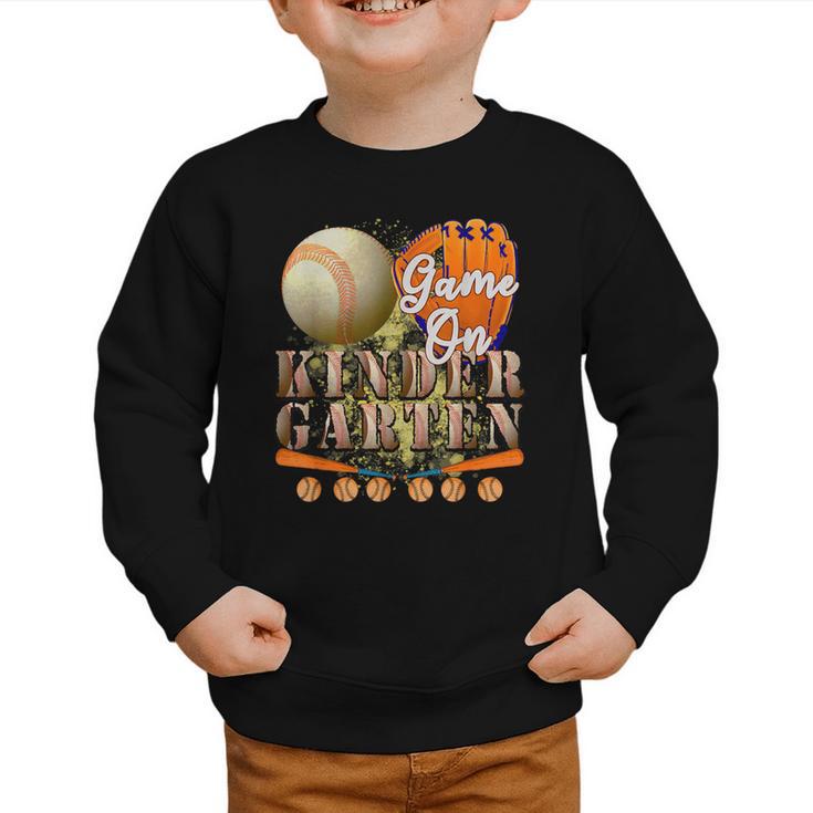 Game On Kindergarten Baseball Back To School Student Kid Boy Graphic Toddler Sweatshirt