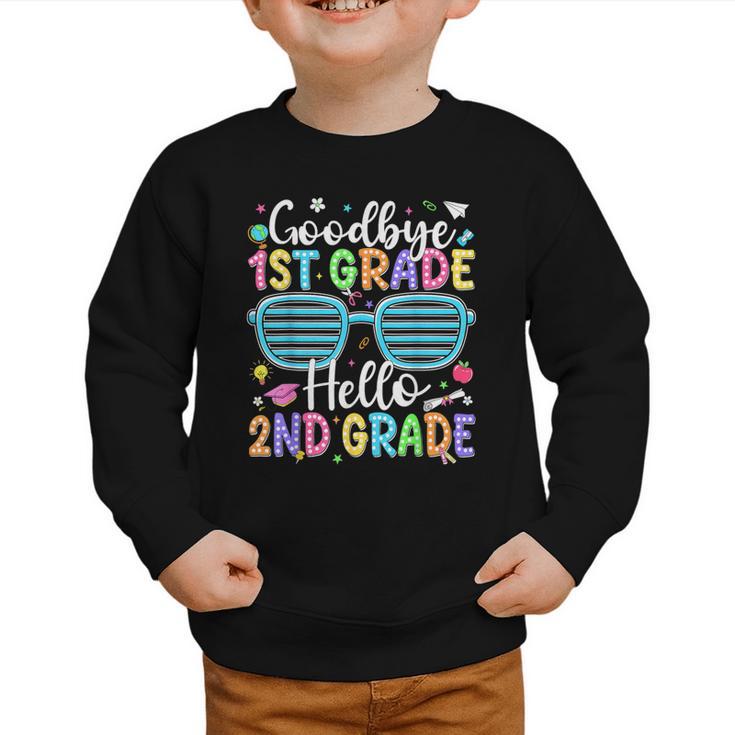 Goodbye 1st Grade Hello 2nd Grade Graduation Back To School Graphic Toddler Sweatshirt