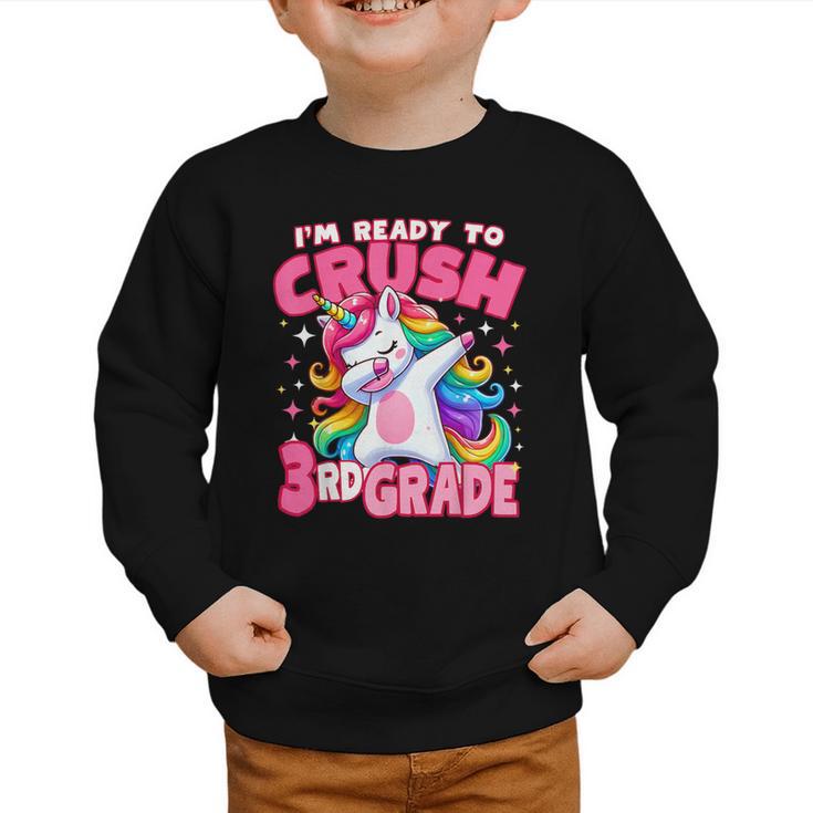 I'm Ready To Crush 3rd Grade Dabbing Unicorn Back To School Graphic Toddler Sweatshirt I'm Ready To Crush 3rd Grade Dabbing Unicorn Back To School Graphic Toddler Sweatshirt
