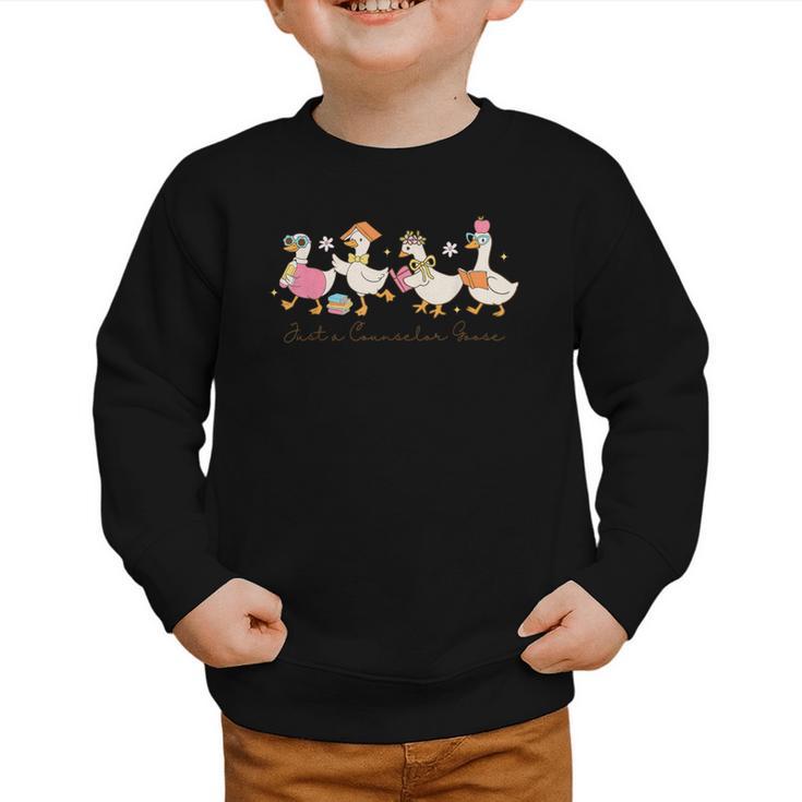 Just a Counselor Goose Back To School Silly Goose Counselor Graphic Toddler Sweatshirt