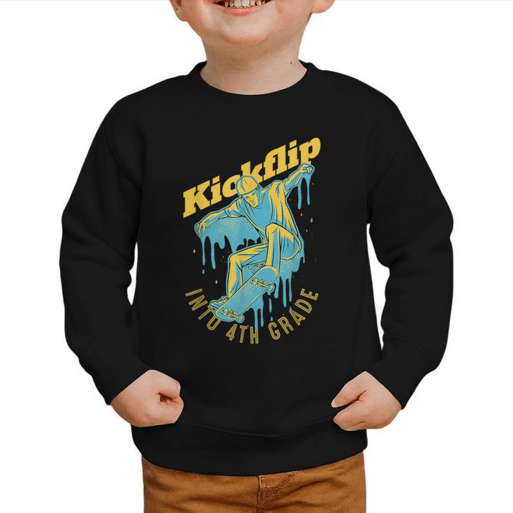 Kickflip Into 4th Grade Skateboard Lover Back To School Graphic Toddler Sweatshirt