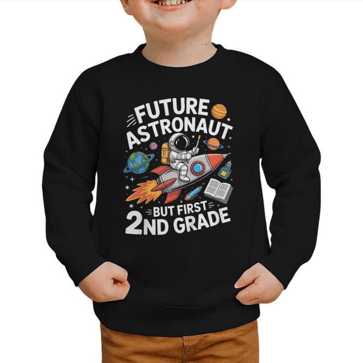 Kids Future Astronaut 2nd Grade Student Back To School Boys Kids Graphic Toddler Sweatshirt