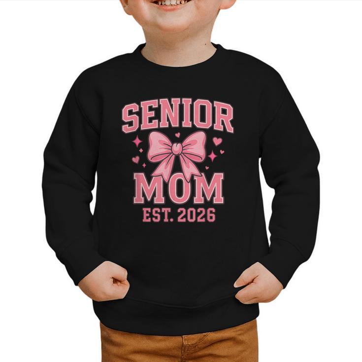 Last First Day Class Of 2026 Senior Mom Back To School Graphic Toddler Sweatshirt
