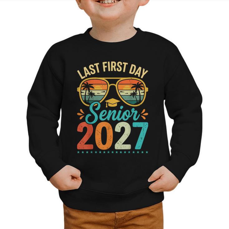 Last First Day Senior 2027 Back To School Students Tee Graphic Toddler Sweatshirt
