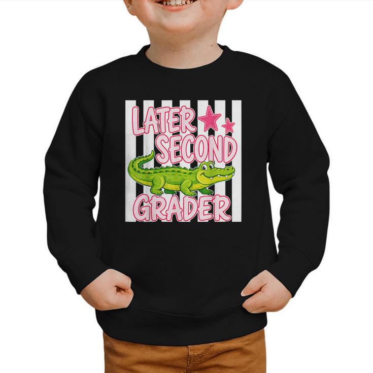 Later Second Grader Cute Alligator Back To School Graduation Graphic Toddler Sweatshirt