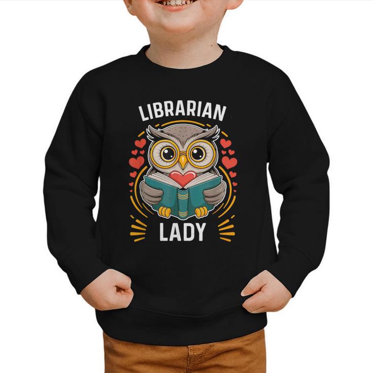 Librarian Lady Library Cute Owl Back To School Women Girls Graphic Toddler Sweatshirt