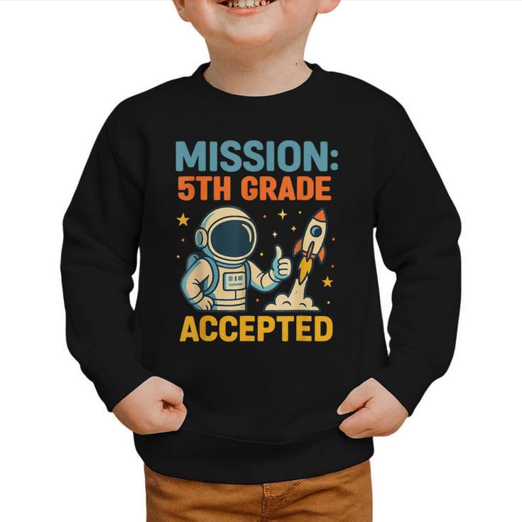 Mission Fifth 5th Grade Accepted Back To School Vintage Graphic Toddler Sweatshirt