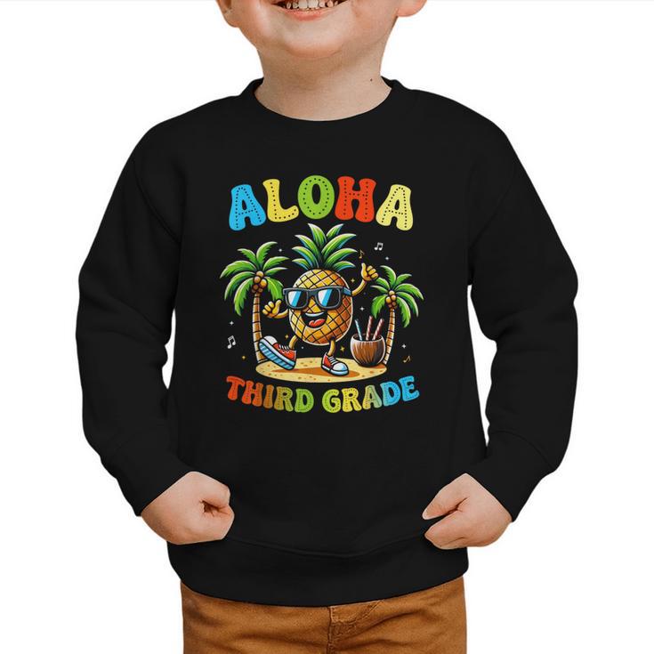Pinapple Beach Back To School Day Aloha Third Grade Graphic Toddler Sweatshirt