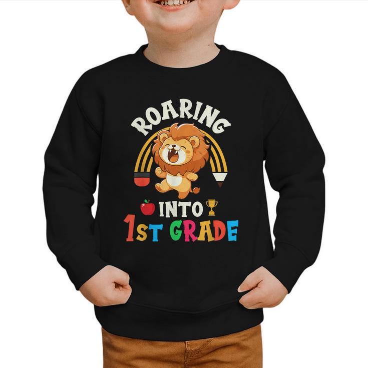 Roaring Into First Grade Lion 1st Grade Back To School Graphic Toddler Sweatshirt