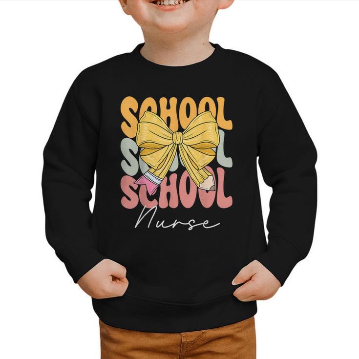 School Nurse Groovy Coquette Bow Cute Back To School Graphic Toddler Sweatshirt