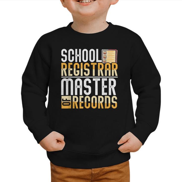 School Registrar Appreciation Back To School Registrar Graphic Toddler Sweatshirt