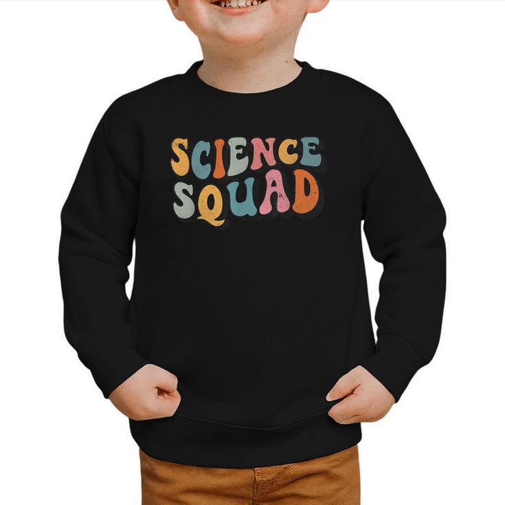 Science Squad Retro Groovy Back To School Matching Teaching Graphic Toddler Sweatshirt