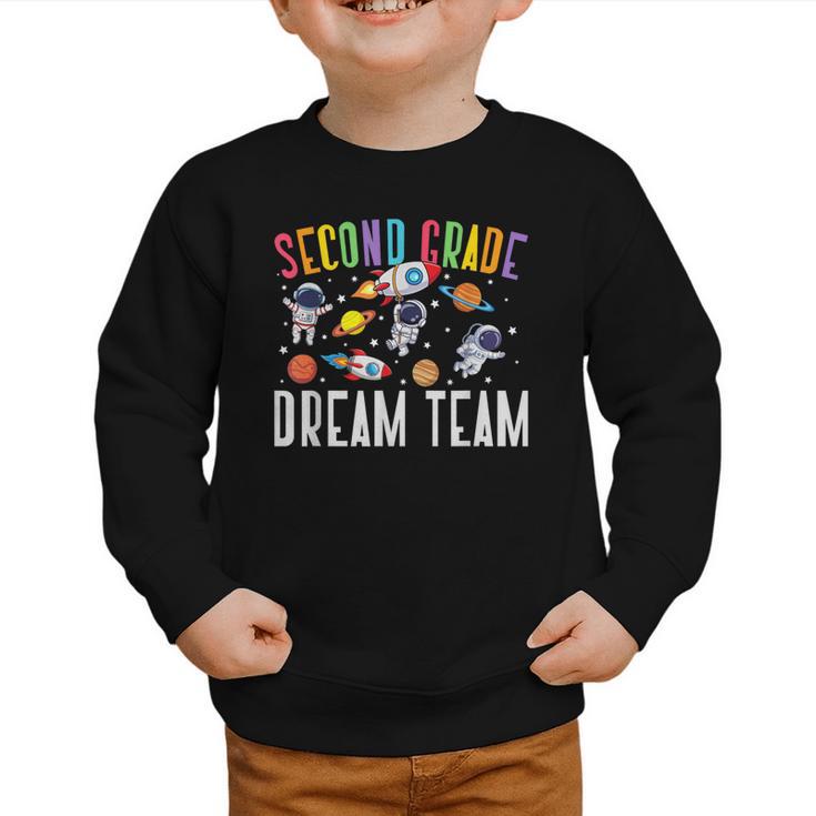 Second Grade Dream Team Astronaut 2nd Grade Back To School Graphic Toddler Sweatshirt