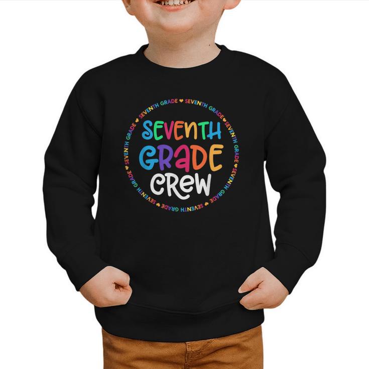 Seventh Grade Crew Back To School Matching Tee For 7th Grade Graphic Toddler Sweatshirt Seventh Grade Crew Back To School Matching Tee For 7th Grade Graphic Toddler Sweatshirt