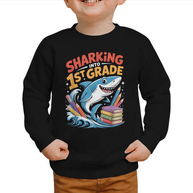 Sharking Into 1st Grade Back To School Shark Graphic Toddler Sweatshirt