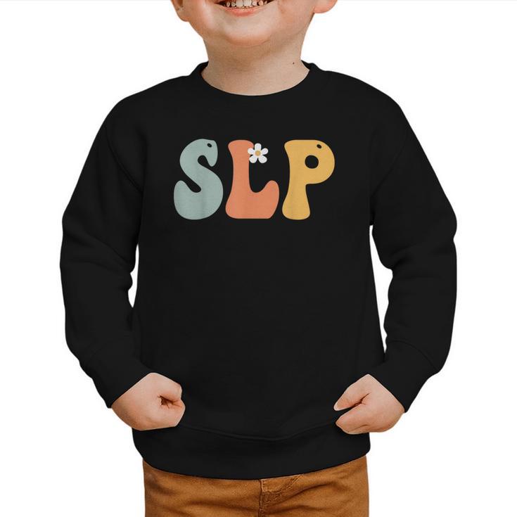 SLP Groovy Women Appreciation Day Hello Back To School Graphic Toddler Sweatshirt