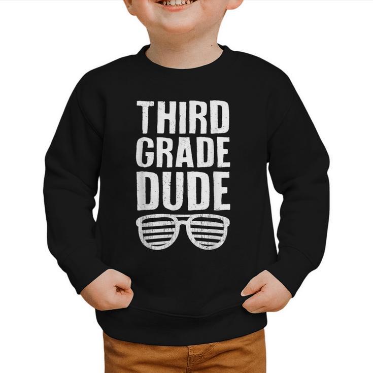 Third Grade Dude First Day Back To School Boys Kids Graphic Toddler Sweatshirt