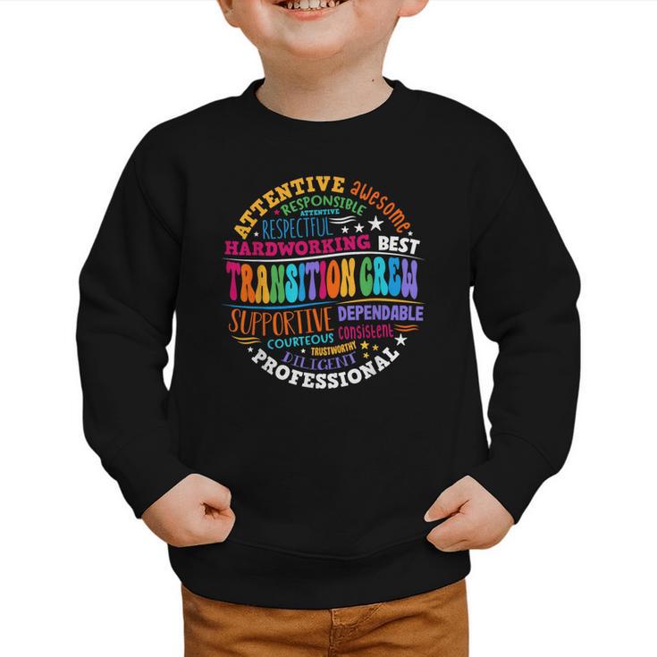 Transition Crew Squad Appreciation Week Back To School Graphic Toddler Sweatshirt Transition Crew Squad Appreciation Week Back To School Graphic Toddler Sweatshirt