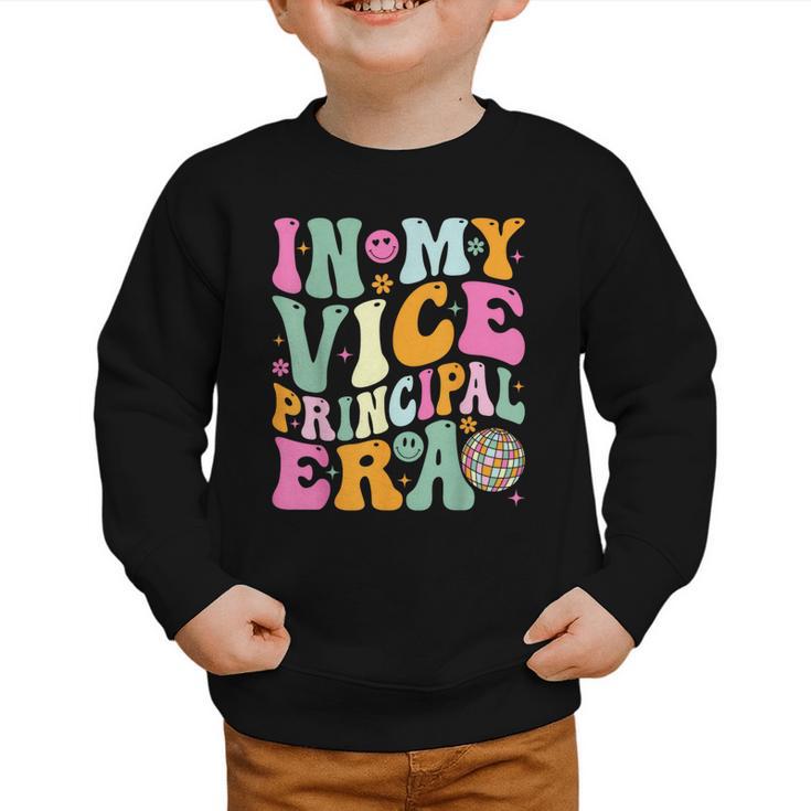In My Vice Principal Era Back To School Vice Principal Graphic Toddler Sweatshirt