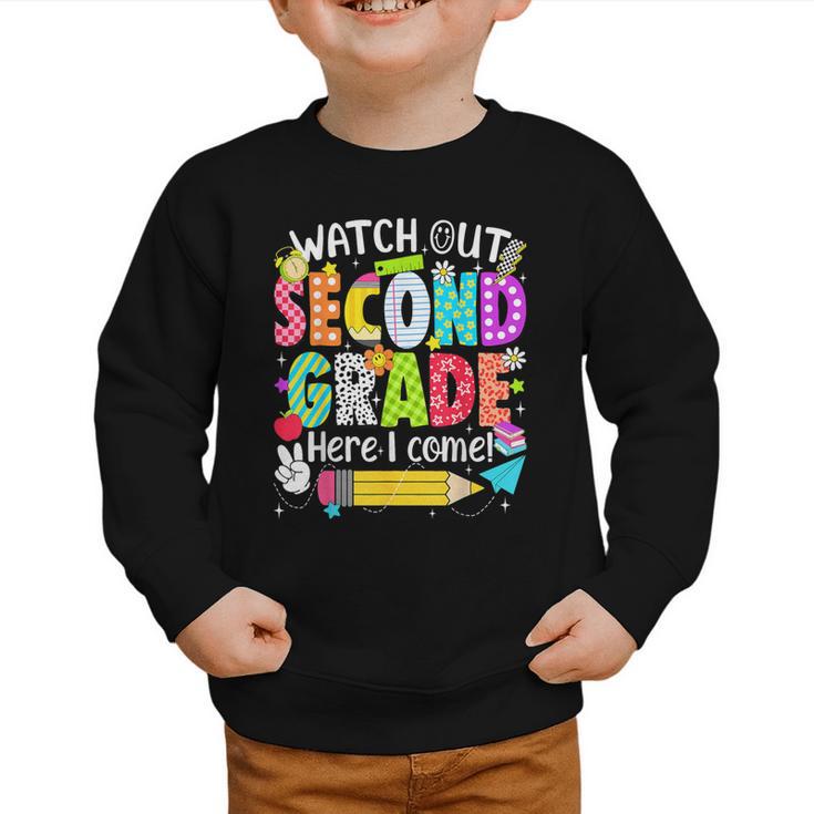 Watch Out Second Grade Here I Come Back To School Boys Girls Graphic Toddler Sweatshirt Watch Out Second Grade Here I Come Back To School Boys Girls Graphic Toddler Sweatshirt