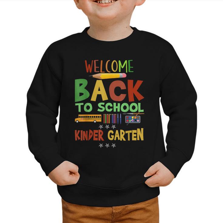 Welcome Back To School Kinder Garten First Day Of School Kid Graphic Toddler Sweatshirt