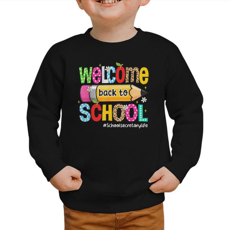 Welcome Back To School School Secretary Life Leopard Graphic Toddler Sweatshirt