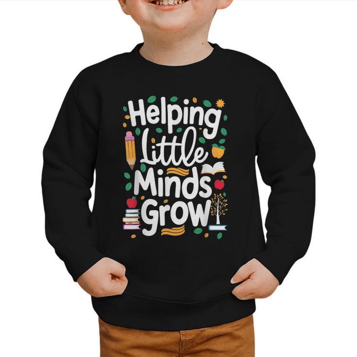 Women's Helping Little Minds Grow Back To School Apparel Graphic Toddler Sweatshirt