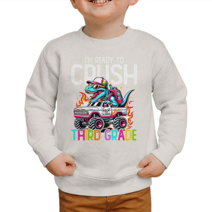 3rd Grade Back To School Kids Ready To Crush Third Grade Premium Tri-Blend Graphic Toddler Sweatshirt