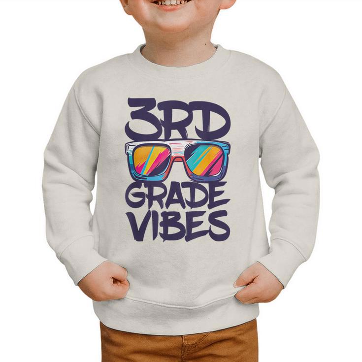 3rd Grade Vibes Shirt Back To School Third Grade Boy Girl Graphic Toddler Sweatshirt