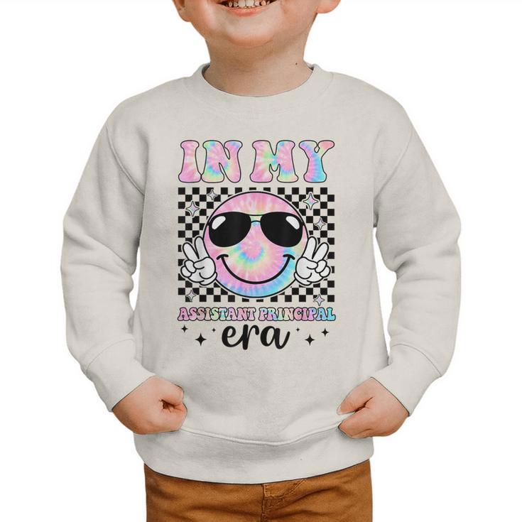 In My Assistant Principal Era Groovy Tie Dye Back To School Graphic Toddler Sweatshirt In My Assistant Principal Era Groovy Tie Dye Back To School Graphic Toddler Sweatshirt