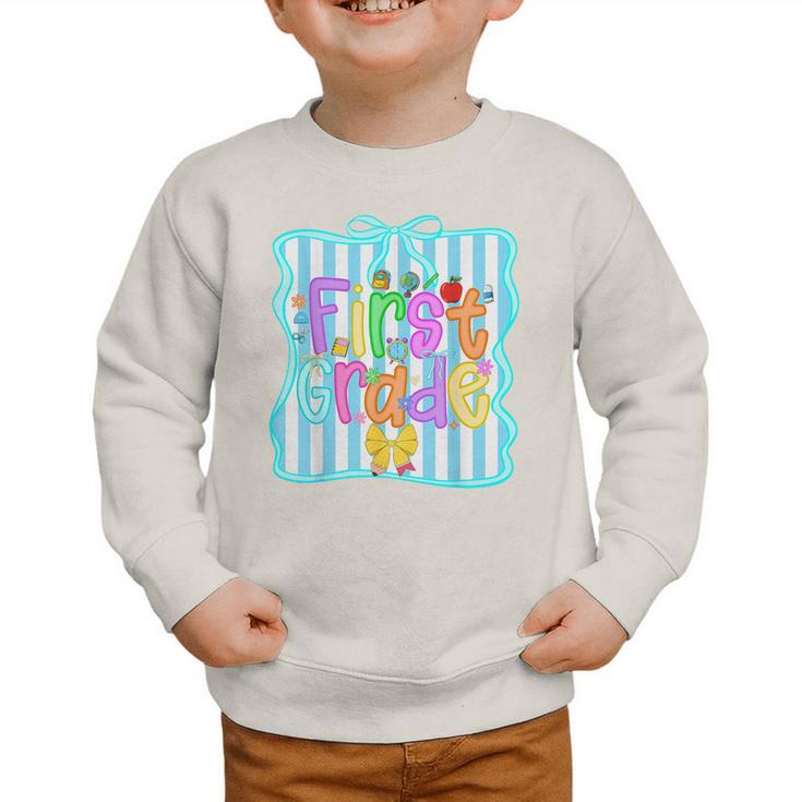 Back To School First Grade For Teen Girls Bow 1st Grade Kids Graphic Toddler Sweatshirt Back To School First Grade For Teen Girls Bow 1st Grade Kids Graphic Toddler Sweatshirt