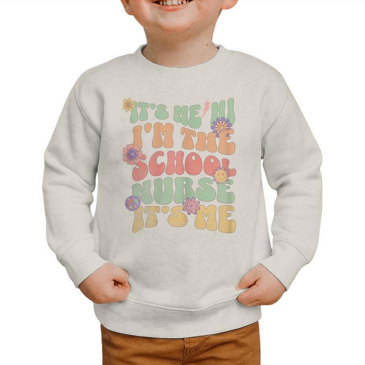 Back To School Nurse It's Me Hi I'm The School Nurse Graphic Toddler Sweatshirt Back To School Nurse It's Me Hi I'm The School Nurse Graphic Toddler Sweatshirt