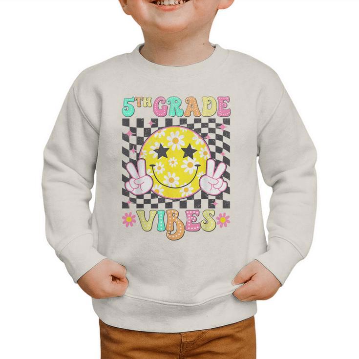 Girls 5th Grade Vibes Smile Face Back To School Fifth Grade Graphic Toddler Sweatshirt Girls 5th Grade Vibes Smile Face Back To School Fifth Grade Graphic Toddler Sweatshirt