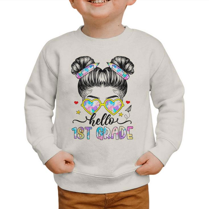 Hello 1st Grade Messy Bun Girl Back To School First Day Graphic Toddler Sweatshirt