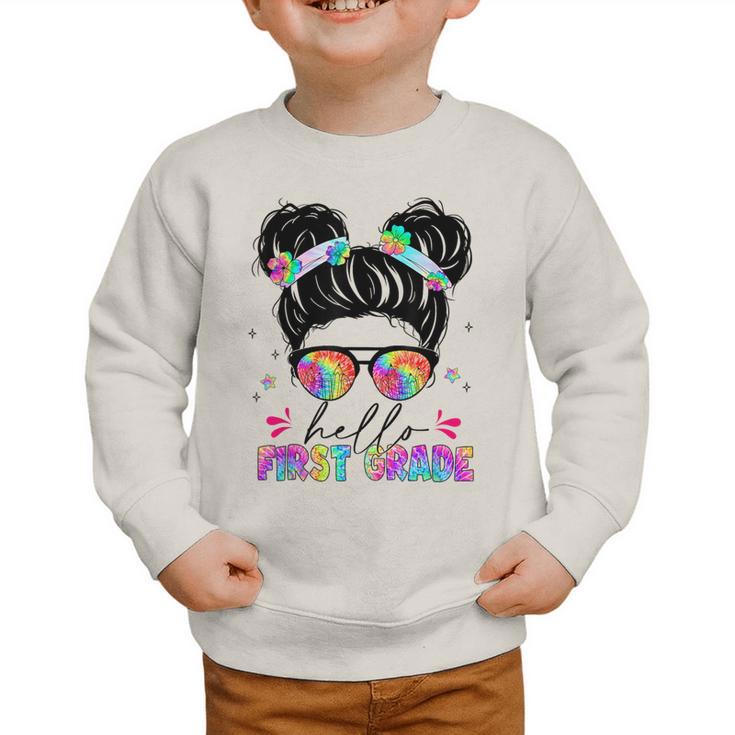 Hello First Grade Shirt Messy Bun Tie Dye Back To School Graphic Toddler Sweatshirt Hello First Grade Shirt Messy Bun Tie Dye Back To School Graphic Toddler Sweatshirt