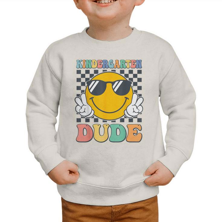 Kindergarten Dude First Day Of Kindergarten Back To School Graphic Toddler Sweatshirt