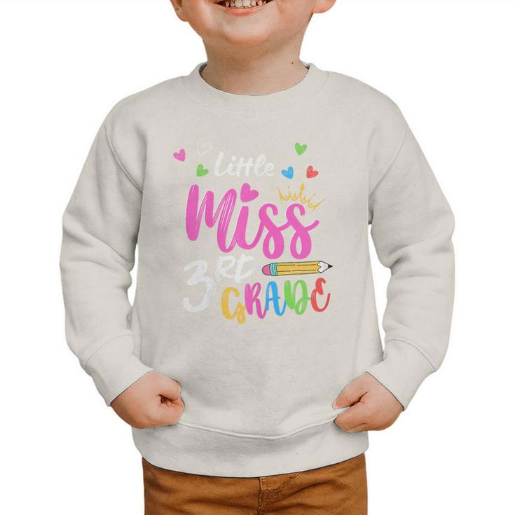 Little Misss Third Grade Back To School 3rd Grader Girl Graphic Toddler Sweatshirt Little Misss Third Grade Back To School 3rd Grader Girl Graphic Toddler Sweatshirt