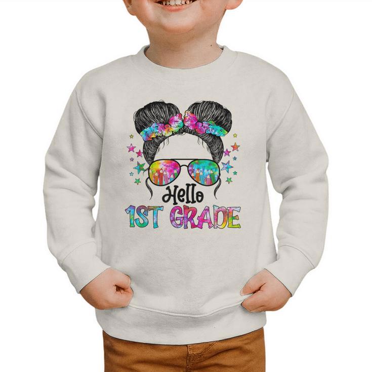 Messy Hair Bun Girl Back To School First Day Hello 1st Grade Graphic Toddler Sweatshirt Messy Hair Bun Girl Back To School First Day Hello 1st Grade Graphic Toddler Sweatshirt