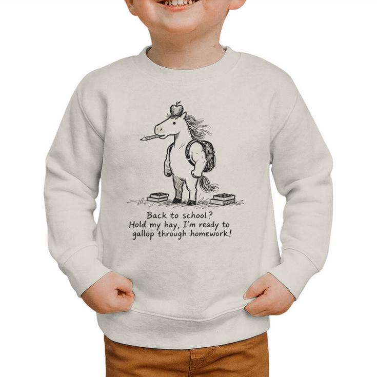 Naive Horse Doodle Back To School Gallop Homework Art Graphic Toddler Sweatshirt